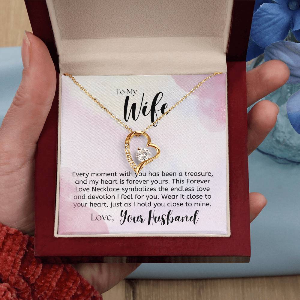 To My Wife, a Treasure - Forever Love Necklace