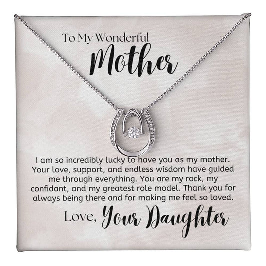 To My Mother from Daughter, Incredibly Lucky -Lucky in Love Necklace