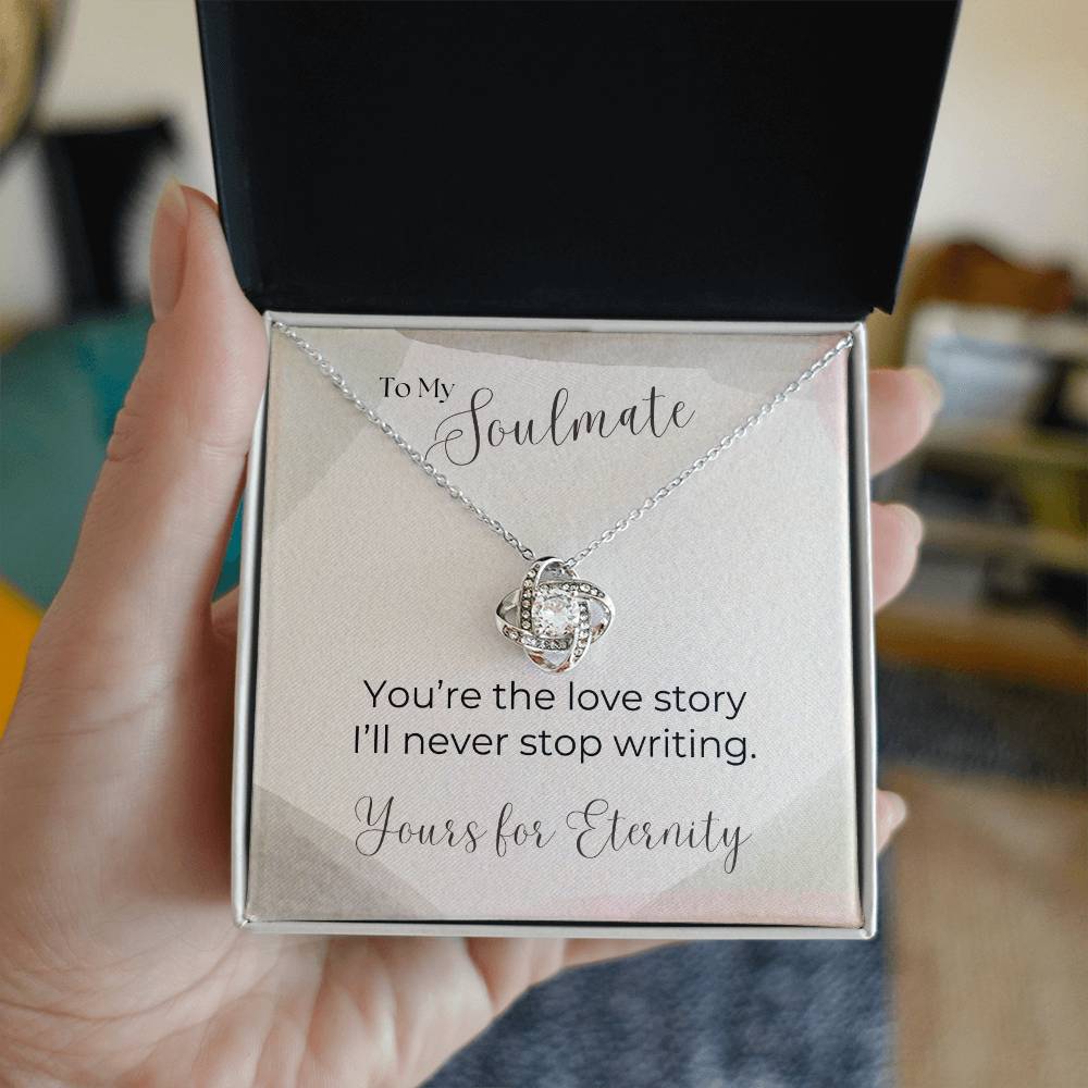 To My Soulmate, Love Story - Love Knot Necklace