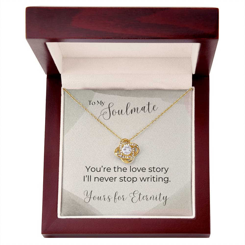 To My Soulmate, Love Story - Love Knot Necklace