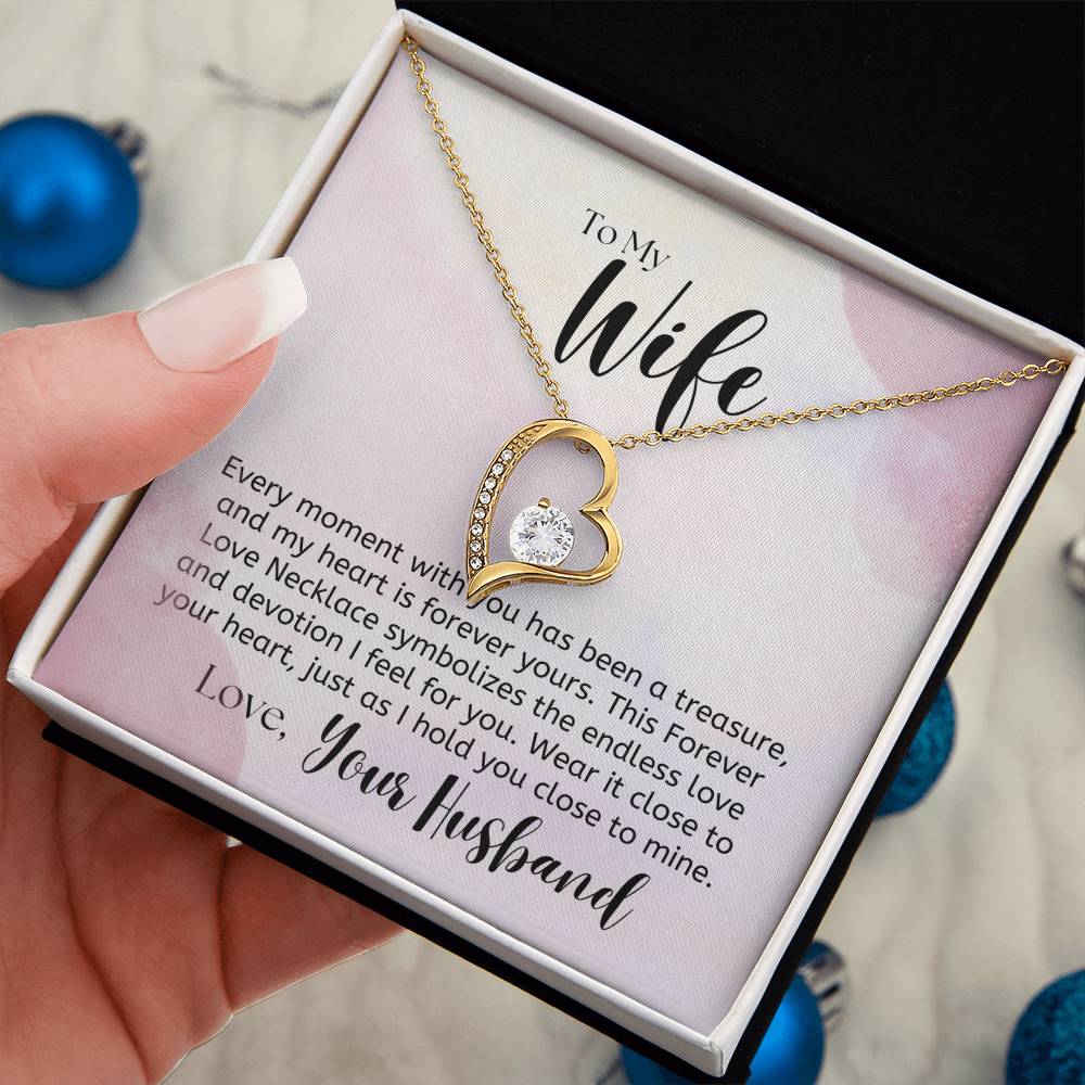 To My Wife, a Treasure - Forever Love Necklace